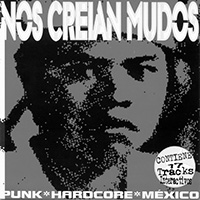 Varios: Nos Cre&iacute;an Mudos