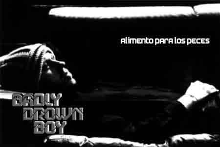 Badly Drown Boy