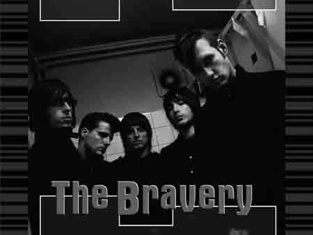 The Bravery